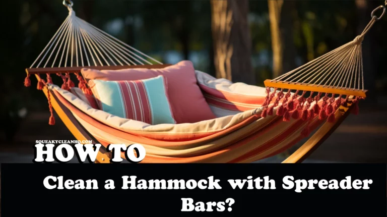 How to Clean a Hammock with Spreader Bars ?